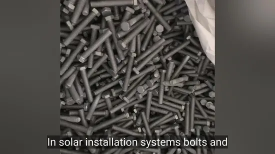 Commercial-Grade Galvanized Hexagon Full Bolts China-Made Solar Photovoltaic Fixtures for PV Installation Solar Mounting System